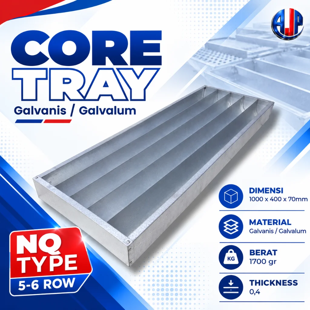 Core Tray Galvanis / Galvalum Tipe NQ